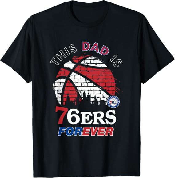 Philadelphia 76ers "This Dad Is a Fan Forever" Men's T-Shirt – Basketball Dad Graphic Tee in Navy Blue, Black & Gray, Sizes S–3XL